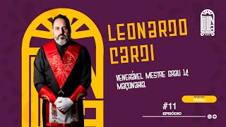 Leonardo Cardi Venerável Mestre Maçom Grau 14  Coluna Invisível 11 [upl. by Cristin423]