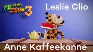 Leslie Clio  Anne Kaffeekanne  Giraffenaffen 3 [upl. by Ylagam]