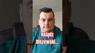 Ksiądz Olszewski Historia Kołem Się Toczy [upl. by Denton]