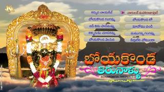 Boyakonda Thirunallu Telugu Bhakthi Patalu  Goddess Gangamma Songs  Boyakonda Gangamma Songs [upl. by Marzi]