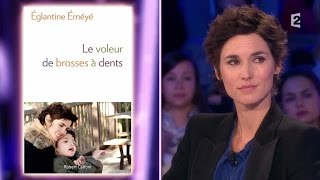 Eglantine Eméyé  On nest pas couché 17 octobre 2015 ONPC [upl. by Ignazio]