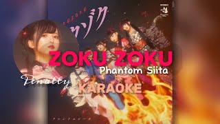 KARAOKE  ファントムシータ Phantom Siita  ゾクゾク Zoku Zoku [upl. by Ynabe816]