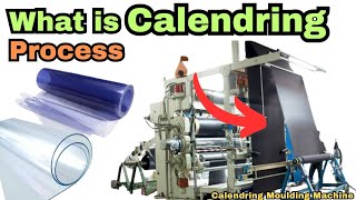 what is calendering ProcessMoulding Moulding Machineplastic Sheet manufacture [upl. by Eivad]