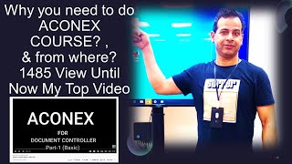 Why you need to do ACONEX COURSE  amp from where 1485 View Until Now My Top Video [upl. by Olive]