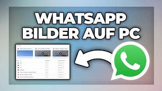 Whatsapp Bilder amp Daten auf PC übertragen Iphone amp Android  Tutorial [upl. by Savill204]