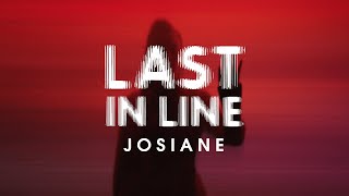 Josiane  Last In Line Official Music Video [upl. by Edi]