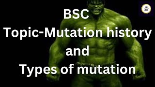 Mutation history  Types of Mutation  BSC delhiuniversity [upl. by Ailaroc632]