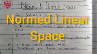 Norm linear space  Complete Concept and theorem proof [upl. by Ak]