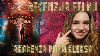 AKADEMIA PANA KLEKSA2023🦄🌸  RECENZJA FILMU 🎬 [upl. by Carver373]