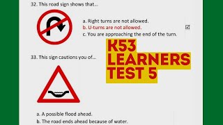 TEST 5  K53 Learners Test Question and Answer  HOW TO PASS ON YOUR FIRST ATTEMPT 2024 [upl. by Ahtikal]