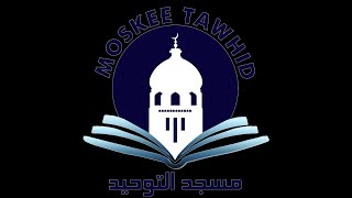 Moskee Tawhid Jumua Gotbah Live [upl. by Maidie]