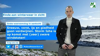 Grote weersomslag in aantocht Winterweer gaat verdwijnen storm Isha komt eraan [upl. by Sane]