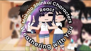 Makoto Shinkai Characters React23Weathering With You [upl. by Egdirdle]