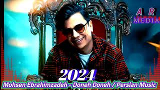 Mohsen Ebrahimzadeh  Doneh Doneh  Persian Music mix 2024 [upl. by Hasen]