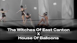 The Witches Of Easy Canton X House Of Balloons  Dance Moms Audio Swap [upl. by Rheta]