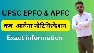 UPSC EPFO APFC AO EO 2024  Notification of apfc 2024  UPSC EPFO exam [upl. by Yot]