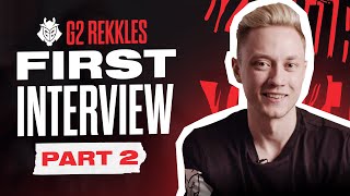 G2 Rekkles FIRST Interview Part 2  Joining G2 [upl. by Noral]