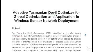 Adaptive Tasmanian Devil Optimizer for Global Optimization and Application in Wireless Sensor Networ [upl. by Nemajneb]