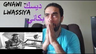 Reaction Gnawi  Lwassiya لوصية [upl. by Christyna]