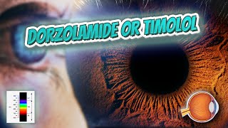 Dorzolamide or timolol  Your EYEBALLS  EYNTK 👁️👁️💉😳💊🔊💯✅ [upl. by Esiouqrut]