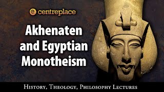 Akhenaten and Egyptian Monotheism [upl. by Domel997]