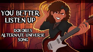 DOLORES ALTERNATE UNIVERSE SONG  You Better Listen Up  Encanto Animatic 【By MilkyyMelodies】 [upl. by Aicitel737]