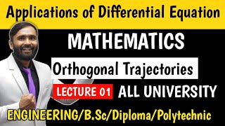 Applications of Differential EquationsOrthogonal TrajectoriesLecture 01EngineeringBScDiploma [upl. by Acinehs872]