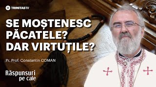 🔴 LIVE Se moștenesc păcatele Dar virtuțile Părintele profesor Constantin COMAN RăspunsuriPeCale [upl. by Dareg886]