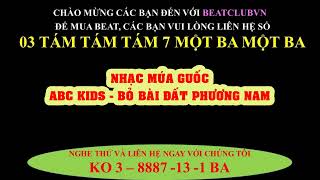 MÚA GUỐC ABC KIDS  BỎ BÀI ĐẤT PHƯƠNG NAM [upl. by Idnil698]