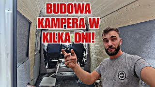 JAK JA TO ROBIĘ  BUDOWA KAMPERA W KILKA DNI  ŻYCIE ZA GRANICĄ [upl. by Gabor25]