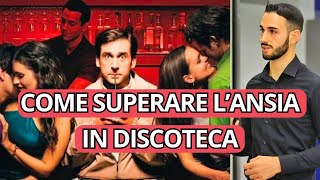 Come superare lansia dapproccio in discoteca [upl. by Meg]