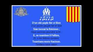 OM  Hymne provençal quotLa Coupo Santoquot paroles et traduction [upl. by Dorice]