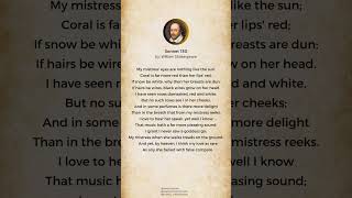 Sonnet 130 by William Shakespeare sonnet130 williamshakespeare poems poet literature shorts [upl. by Aivonas]