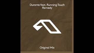 Durante Feat Running Touch  Remedy Extended Mix [upl. by Hedvah348]