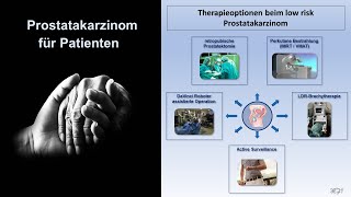 Prostatakarzinom für Patienten  Therapieoptionen beim low riskTumor  Prof Hilke Vorwerk [upl. by Sorazal]