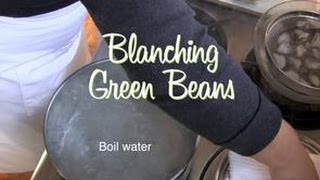 How to Blanch Green Beans [upl. by Damaris]