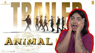 REACTING TO ANIMAL OFFICIAL TRAILER Ranbir Kapoor  Rashmika M [upl. by Atsok]