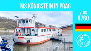 Auf der MS Königstein in Prag  Rundgang amp Vlog  Vlog 760 [upl. by Llessur]