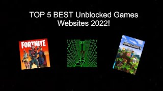 TOP 5 BEST Unblocked Games Websites [upl. by Aeynod]