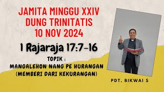 JAMITA MINGGU XXIV DUNG TRINITATIS 10 NOV 2024 [upl. by Aissatsan]