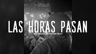 quotLAS HORAS PASANquot Base De Rap Con Guitarra Hip Hop Instrumental  Uso Libre  Rap Beat 2024 [upl. by Idoux823]