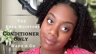 Shea Moisture Conditioner Only Wash amp Go  Tutorial [upl. by Straub516]