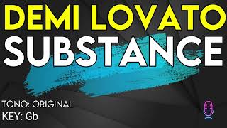 Demi Lovato  SUBSTANCE  Karaoke Instrumental [upl. by Chatwin]