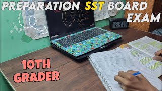 Preparation For Social Science Board Exam 🤕  STUDY WITH ME  10TH GRADER [upl. by Enerod]