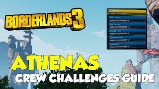 Borderlands 3 Athenas All Crew Challenges Locations All Logs Legendary Hunt [upl. by German]