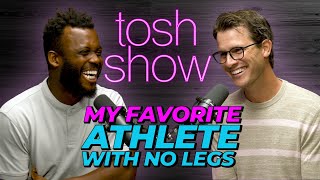 My Favorite Athlete With No Legs  Blake Leeper  Tosh Show [upl. by Naldo]