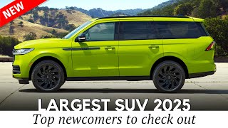 9 Largest New SUVs You Can Buy in 2025 Unlimited Luxury with Up to 8 Seats [upl. by Yrahk]