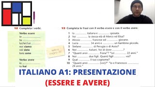 Italiano A1 Presentazione essere e avere [upl. by Solotsopa649]