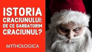 Povestea Craciunului istoria Craciunului simboluri si semnificatii De ce sarbatorim Craciunul [upl. by Jeralee]