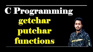 getchar putchar in C programming [upl. by Aiekat]